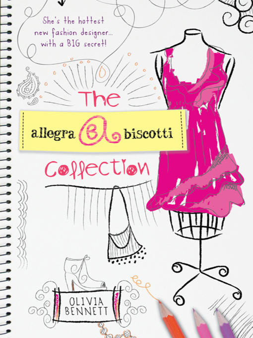 Title details for The Allegra Biscotti Collection by Olivia Bennett - Available
